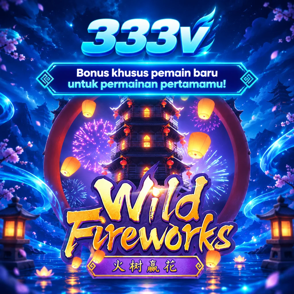 333v · Wild Fireworks